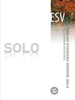 Cover of the book English Standard Version: Solo by Michael Frost