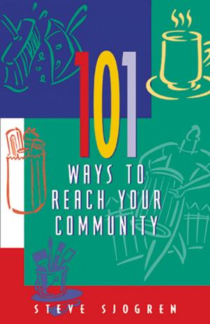 Book cover of 101 Ways to Reach Your Community
