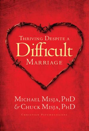 Cover of the book Thriving Despite a Difficult Marriage by Cynthia Heald