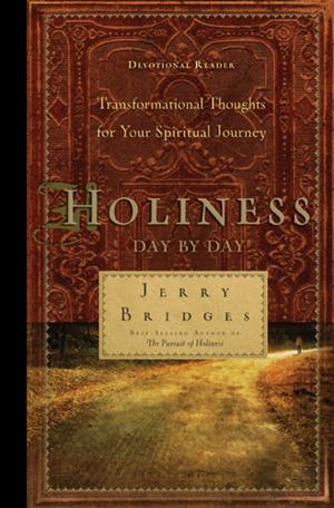 Cover of the book Holiness Day by Day by Carol Kent