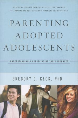 Cover of the book Parenting Adopted Adolescents by Melody Carlson