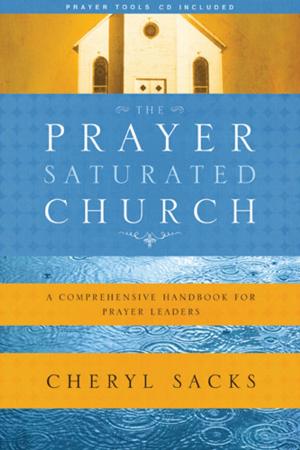 Cover of the book The Prayer-Saturated Church by Jerry Bridges