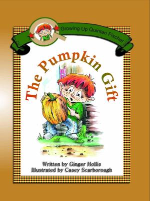 Cover of the book The Pumpkin Gift by Ginger Hollis