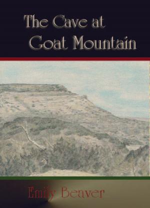 Book cover of The Cave at Goat Mountain