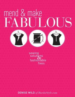 Cover of the book Mend & Make Fabulous by Tom Scocca