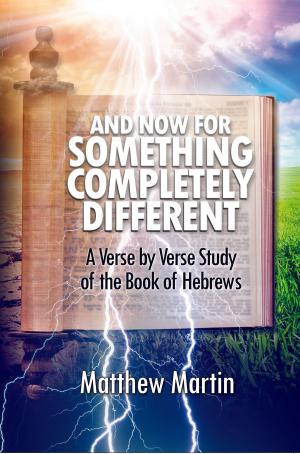 Cover of the book And Now For Something Completely Different by Eddie Parrish
