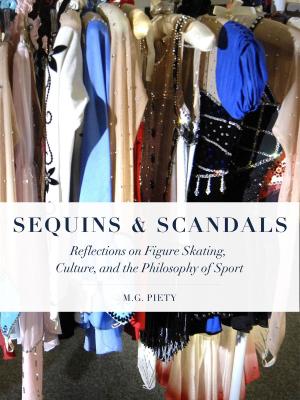 Book cover of Sequins and Scandals: Reflections on Figure Skating, Culture, and the Philosophy of Sport