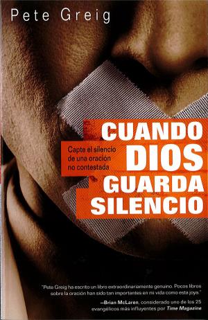 Cover of the book Cuando Dios guarda silencio by John Nossal