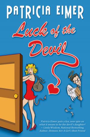 Cover of the book Luck of the Devil by Renee Dominick