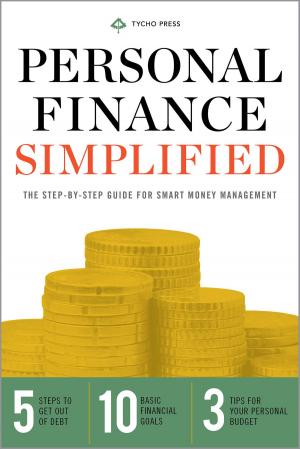 Cover of the book Personal Finance Simplified: The Step-by-Step Guide for Smart Money Managemen by Rockridge Press