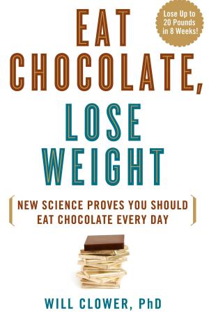 Cover of the book Eat Chocolate, Lose Weight by Cinzia Cuneo, and the Nutrition Team at SOSCuisine.com