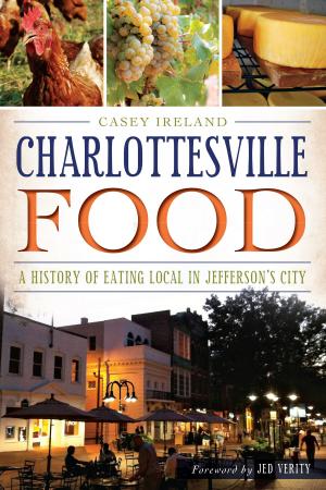 Cover of the book Charlottesville Food by Jeff Hawkins
