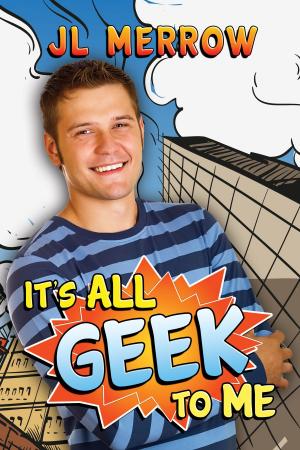 bigCover of the book It's All Geek to Me by 