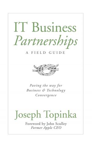 Cover of the book IT Business Partnerships: A Field Guide by George Moon