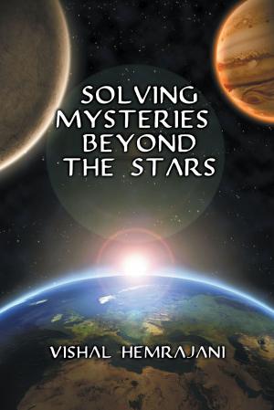 bigCover of the book Solving Mysteries Beyond the Stars by 