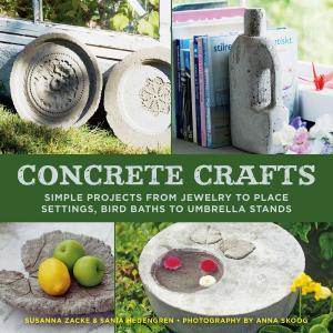 Cover of the book Concrete Crafts by John Liebert, William J. Birnes