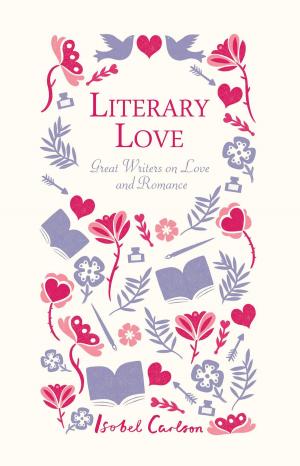 Cover of the book Literary Love by Robert L. Wyatt III, J. Elaine White