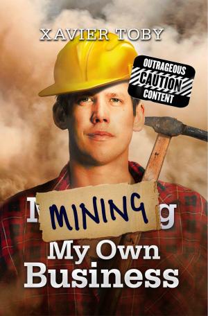 bigCover of the book Mining My Own Business by 