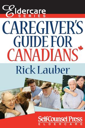 Cover of the book Caregiver's Guide for Canadians by Robert Keats