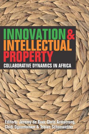 Cover of the book Innovation & Intellectual Property by Patricia O'Reilly