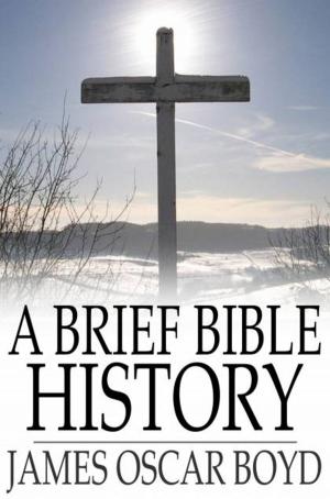 Cover of the book A Brief Bible History by Charles Bradlaugh, John Watts, Anthony Collins