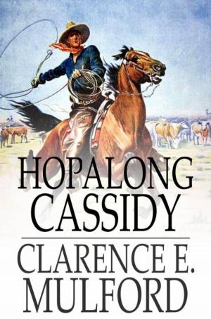 Cover of the book Hopalong Cassidy by John Galsworthy