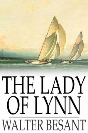 Cover of the book The Lady of Lynn by Leonard Merrick