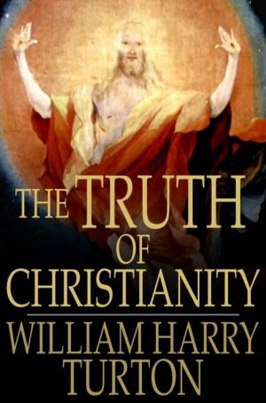 Cover of the book The Truth of Christianity by C. R. Coleridge