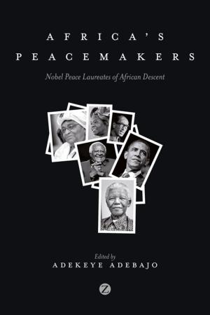 Cover of the book Africa's Peacemakers by Susie Jolly, Mulki Al Sharmani, Bibi Bakare-Yusuf, Cecilia Sardenberg, Samia Huq, Penny Johnson, Professor Deevia Bhana, Assistant Professor Mona Ali