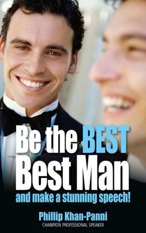 bigCover of the book Be the Best, Best Man & Make a Stunning Speech! by 