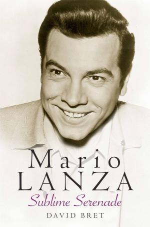 Cover of the book Mario Lanza by Iain Hollingshead