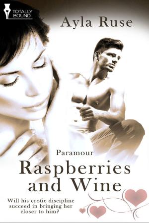Book cover of Raspberries and Wine