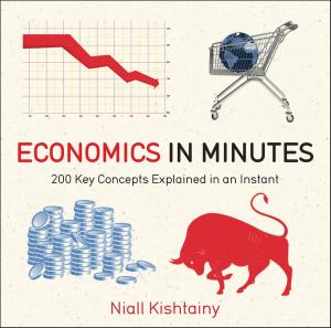 Cover of the book Economics in Minutes by Derek Robinson