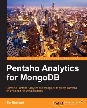 Cover of the book Pentaho Analytics for MongoDB by Chandraish Sinha