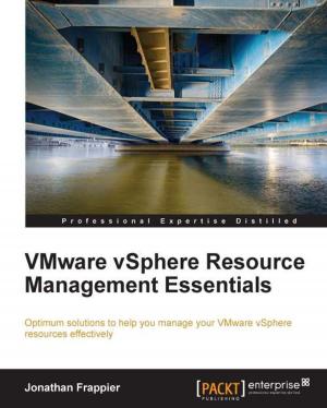 Cover of the book VMware vSphere Resource Management Essentials by Sanjeev Datta