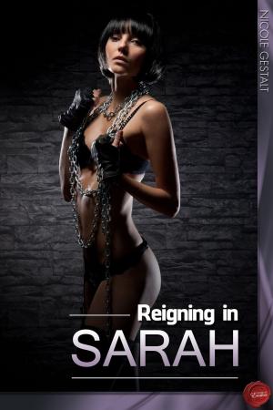 Cover of the book Reigning in Sarah by Taniform Martin Wanki