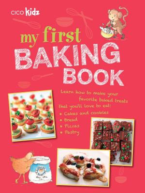 Cover of the book My First Baking Book by Anna Black