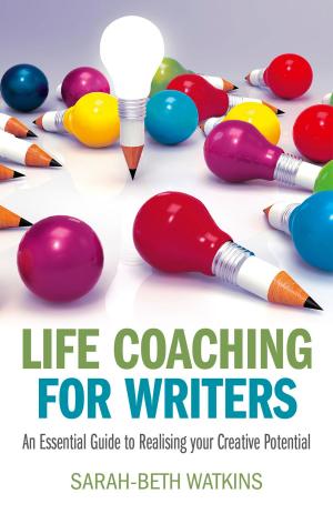 Cover of the book Life Coaching for Writers by David Jones, Jean Sinnett