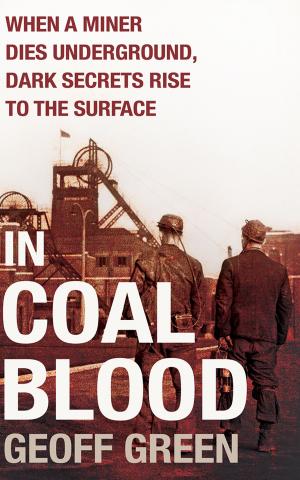 Cover of the book In Coal Blood by A. D. Rogers