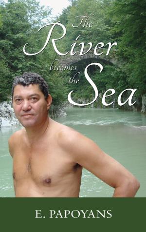 Cover of the book The River Becomes the Sea by Liz Riley Jones