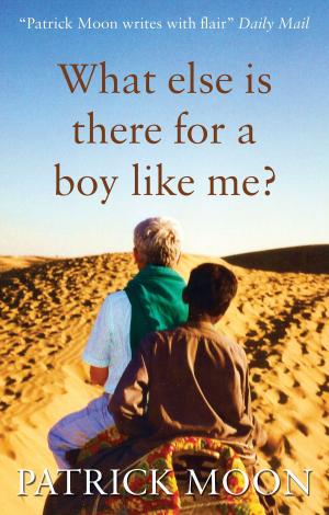 bigCover of the book What Else is there for a Boy Like Me? by 