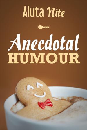 Cover of the book Anecdotal Humour by Daniela Lizzio