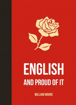 Cover of the book English and Proud of It by Isobel Carlson