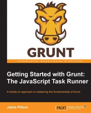 Cover of the book Getting Started with Grunt: The JavaScript Task Runner by Ved Antani, Stoyan Stefanov