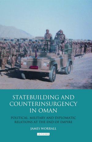 Cover of the book Statebuilding and Counterinsurgency in Oman by Liz Seccuro