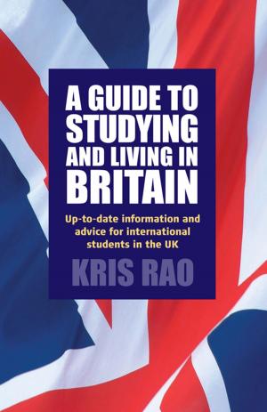 Book cover of A Guide to Studying and Living in Britain