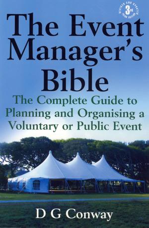 Cover of the book The Event Manager's Bible 3rd Edition by Maxim Jakubowski