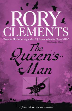 Cover of the book The Queen's Man by Denise Robins