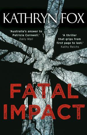 Cover of the book Fatal Impact by Ruth Snowden