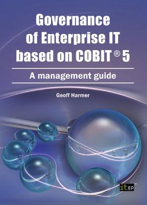 Cover of the book Governance of Enterprise IT based on COBIT 5 by Robert E. Kress
